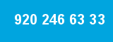920 246 63 33 920 246 63 33